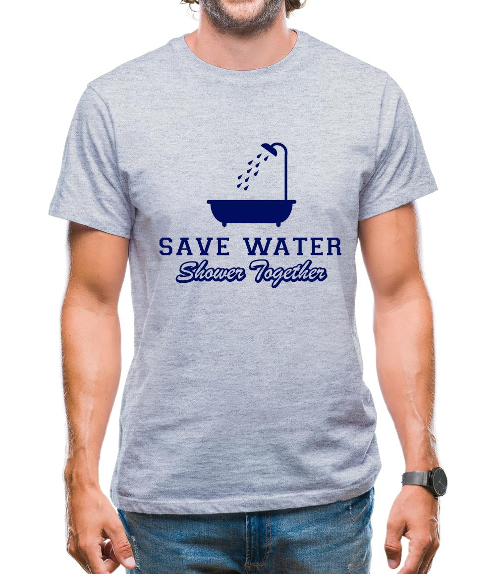 Save Water Shower Together Mens T-Shirt