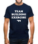 Team Building Exercise '99 Mens T-Shirt