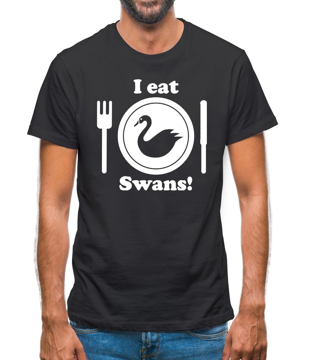 I Eat Swans! Mens T-Shirt