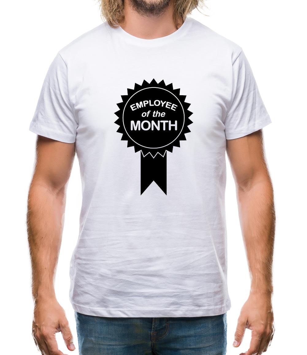 Employee Of The Month Mens T-Shirt