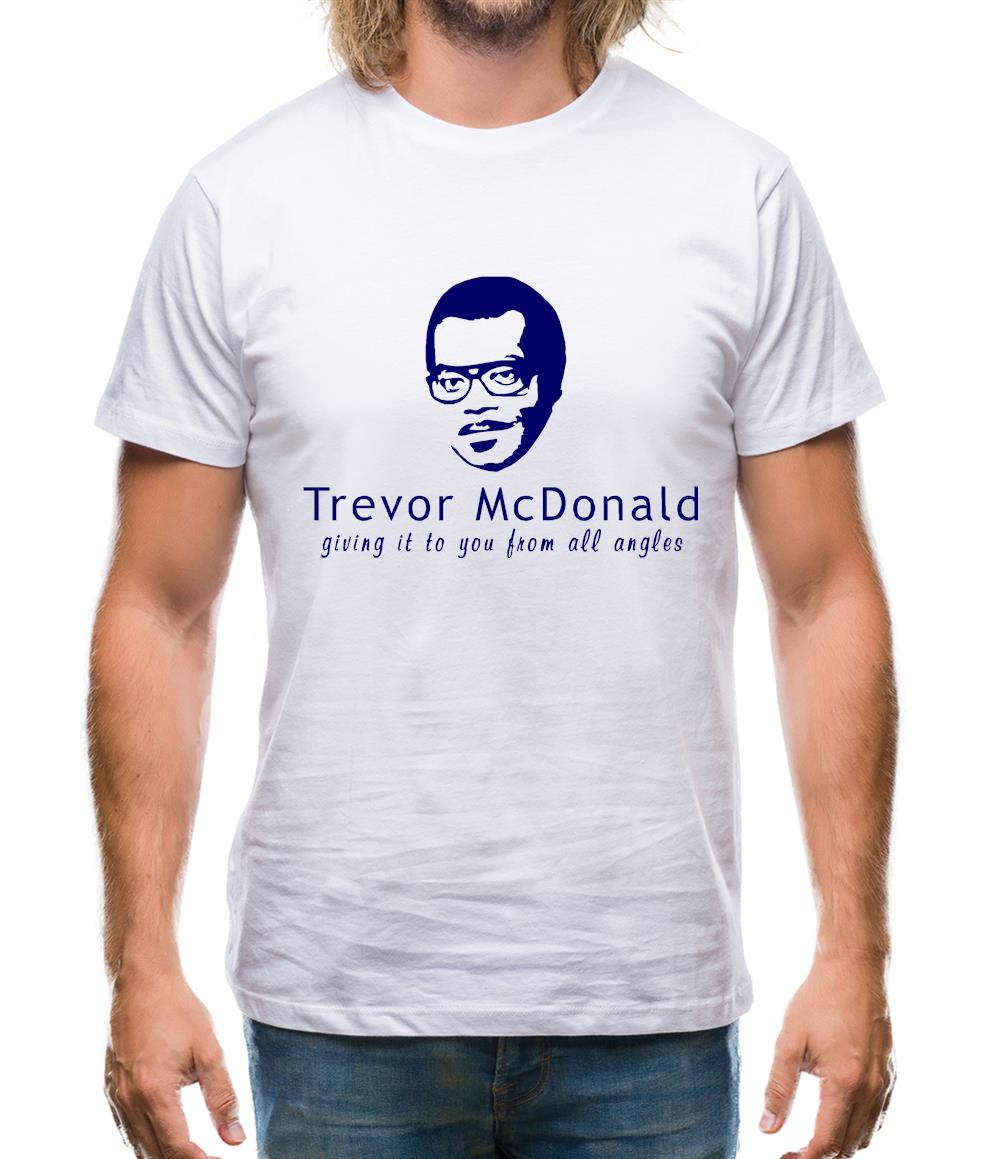 Trevor McDonald giving it to you from all angles. Mens T-Shirt