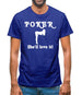 POKER She'll love it Mens T-Shirt