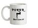 POKER She'll love it Ceramic Mug