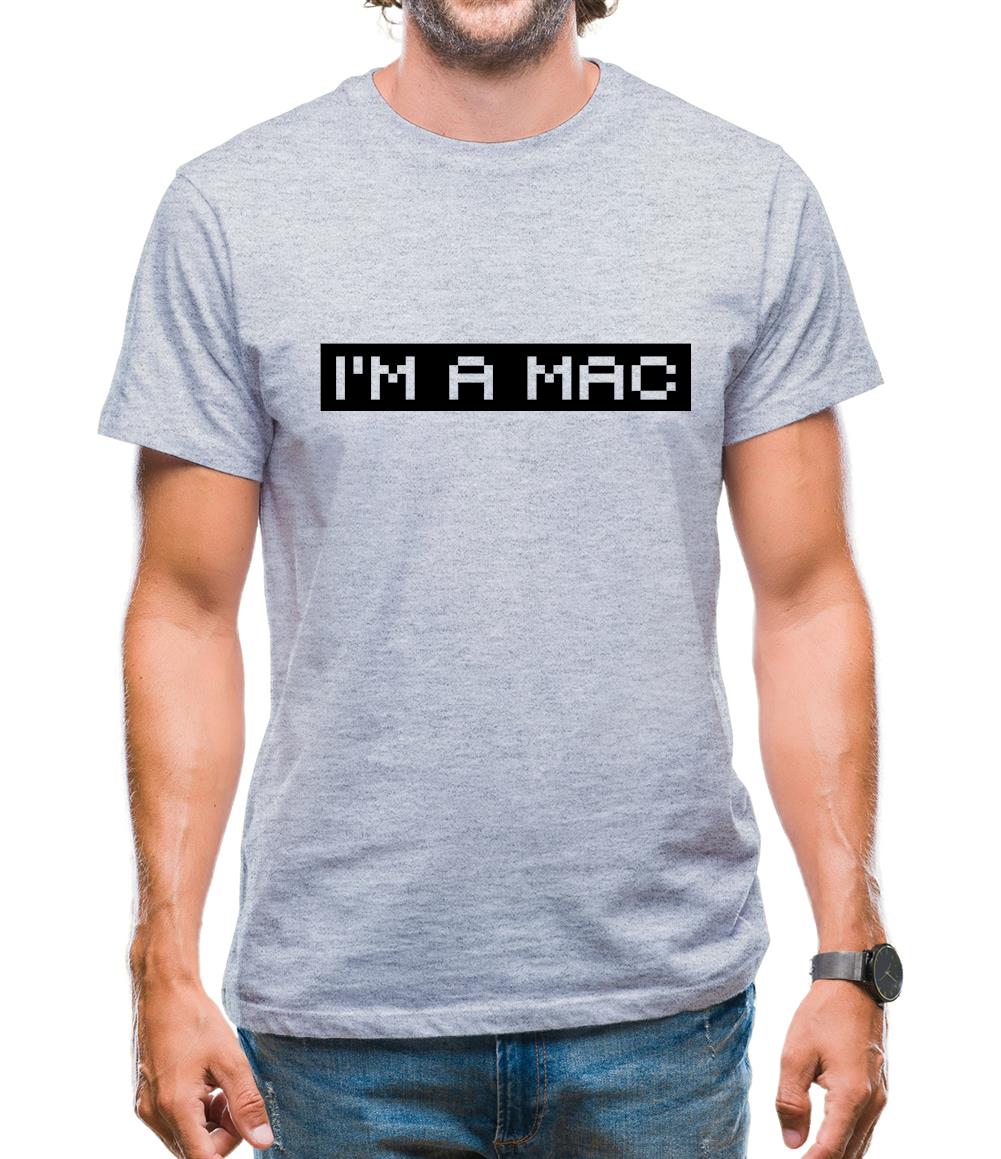 I'm A Mac Mens T-Shirt