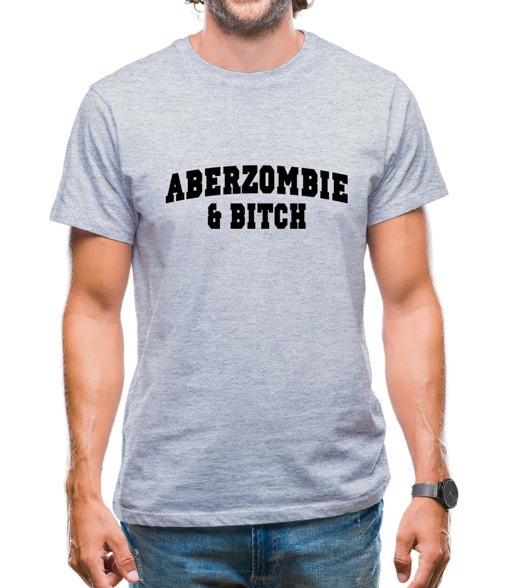 Aberzombie & Bitch Mens T-Shirt