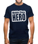 Middle Class Hero Mens T-Shirt