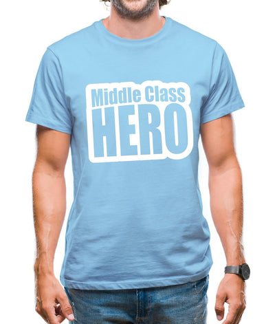 Middle Class Hero Mens T-Shirt