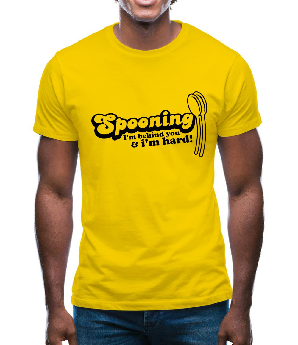 Spooning I'm behind you and I'm hard! Mens T-Shirt