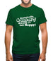 Statistically 6 Out Of 7 Dwarfs Are Not Happy! Mens T-Shirt
