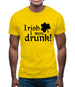 Irish I Were Drunk Mens T-Shirt