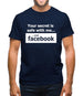 Your Secret Is Safe With Me And Facebook Mens T-Shirt