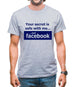 Your Secret Is Safe With Me And Facebook Mens T-Shirt