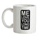 Me Love You Long Time Ceramic Mug