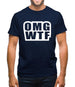 OMG WTF Mens T-Shirt