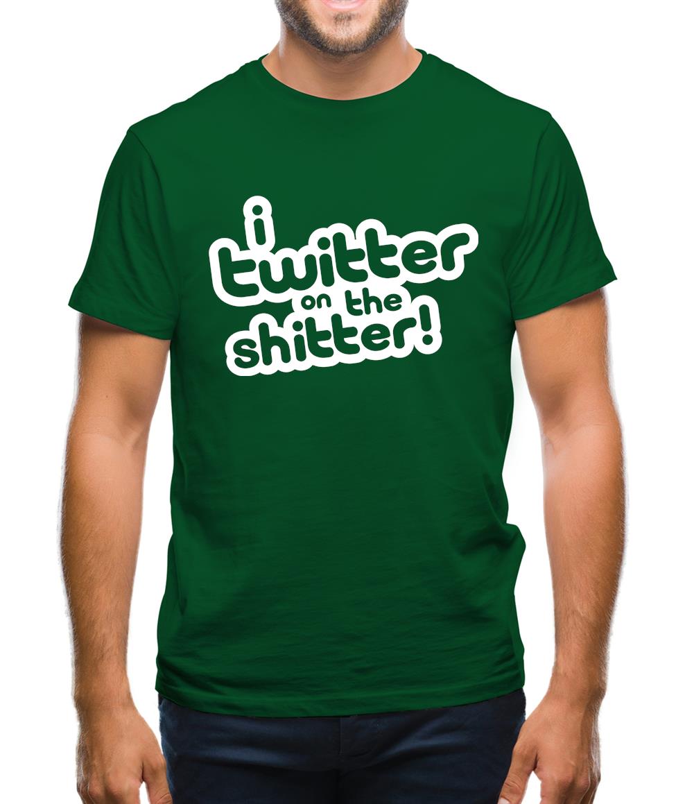 I Twitter On The Shitter Mens T-Shirt