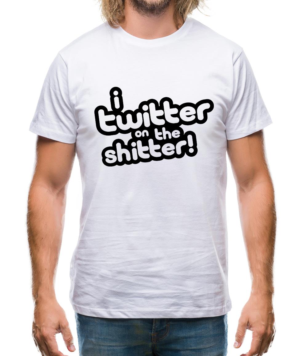 I Twitter On The Shitter Mens T-Shirt