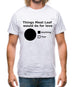Things Meat Loaf Would Do For Love Mens T-Shirt