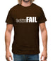 T-Shirt FAIL Mens T-Shirt