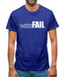 T-Shirt FAIL Mens T-Shirt