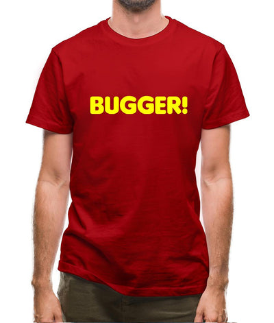 Bugger! Mens T-Shirt