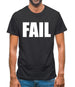 Fail Mens T-Shirt