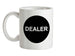 Dealer Ceramic Mug