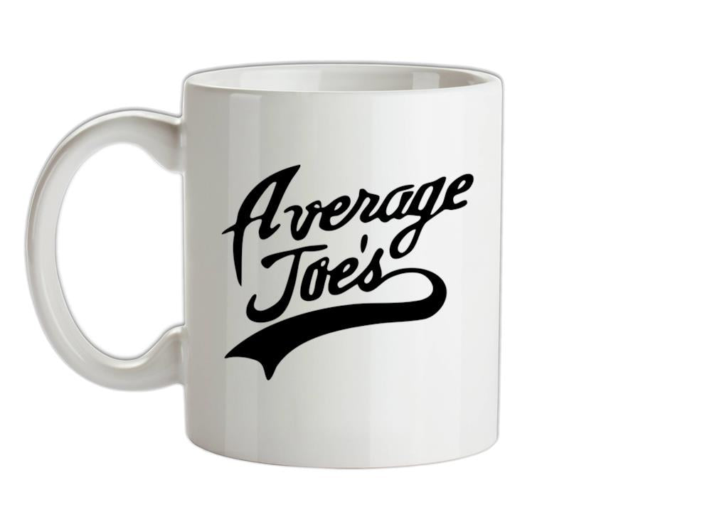 Average Joe's Ceramic Mug