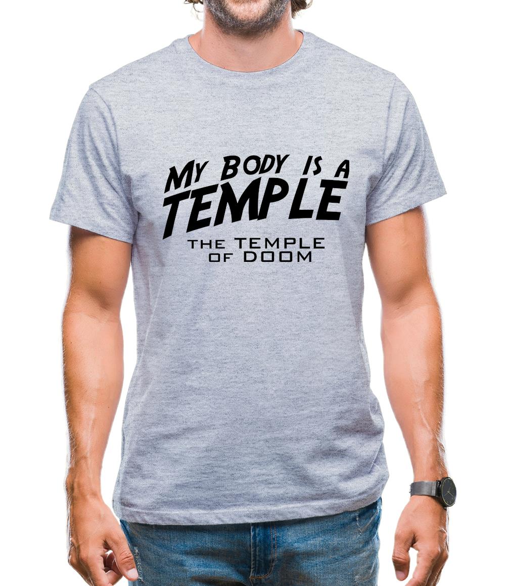 My Body Is A Temple - The Temple Of Doom Mens T-Shirt