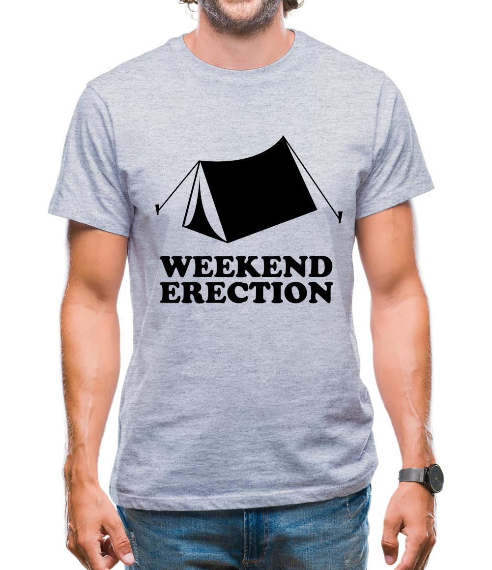 Weekend Erection Mens T-Shirt