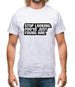 Stop Looking. You've Just Found Him Mens T-Shirt