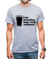 I No Function Beer Well Without Mens T-Shirt