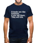 Friends Are Like Potatoes. If You Eat Them, They Will Die. Mens T-Shirt