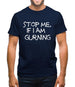 Stop me if i am gurning Mens T-Shirt