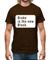 Broke Is The New Black Mens T-Shirt
