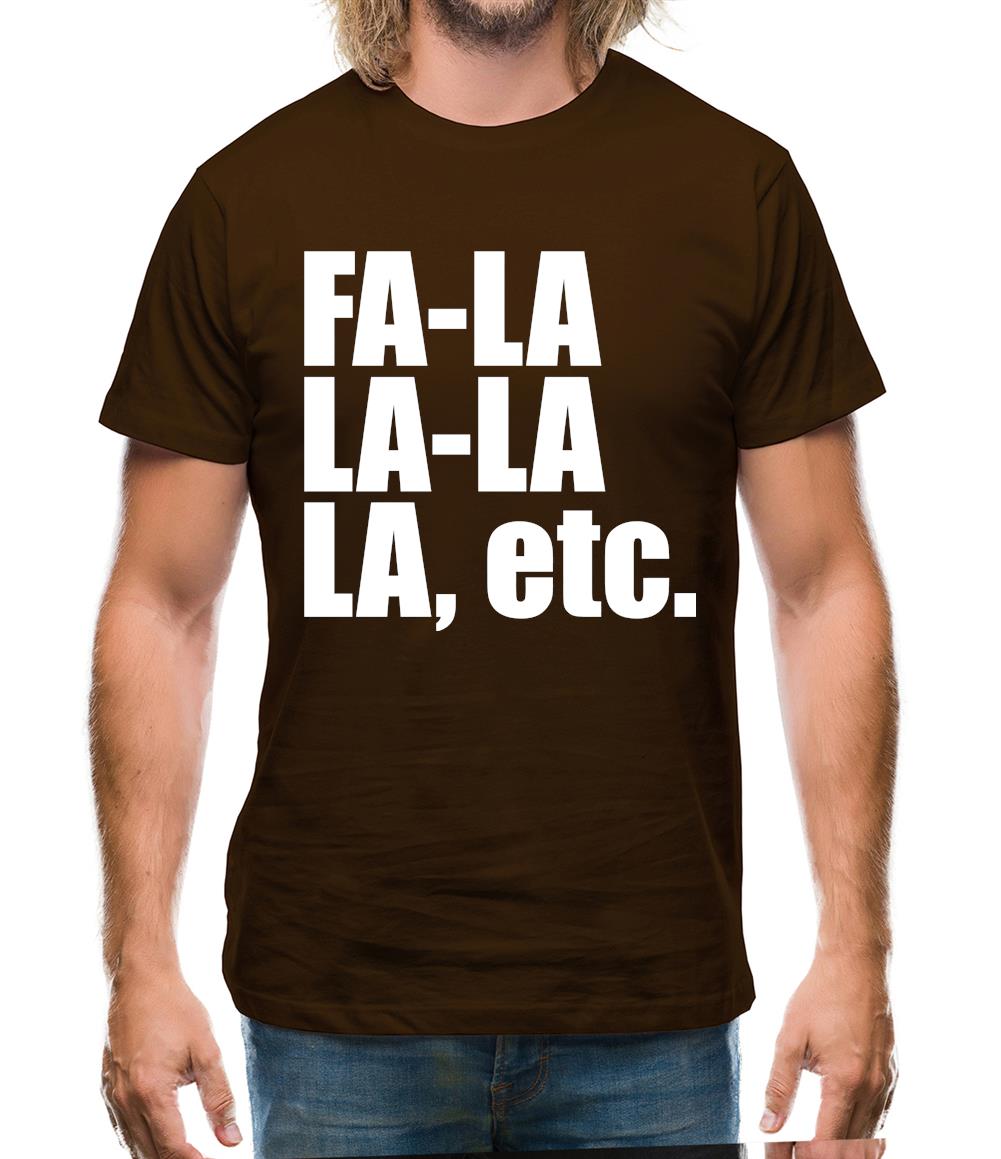 Fa La La La Etc Mens T-Shirt