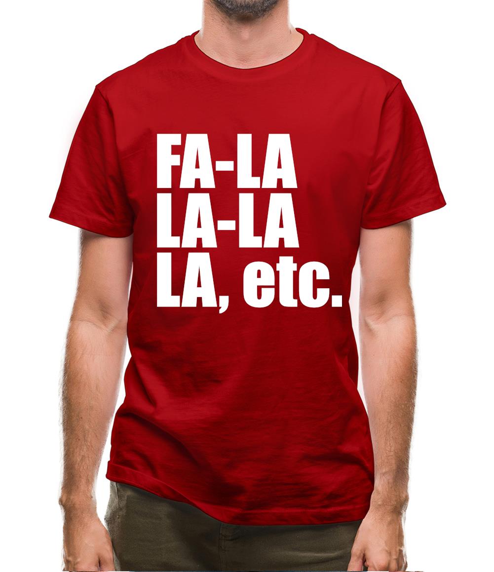 Fa La La La Etc Mens T-Shirt