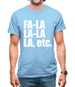 Fa La La La Etc Mens T-Shirt