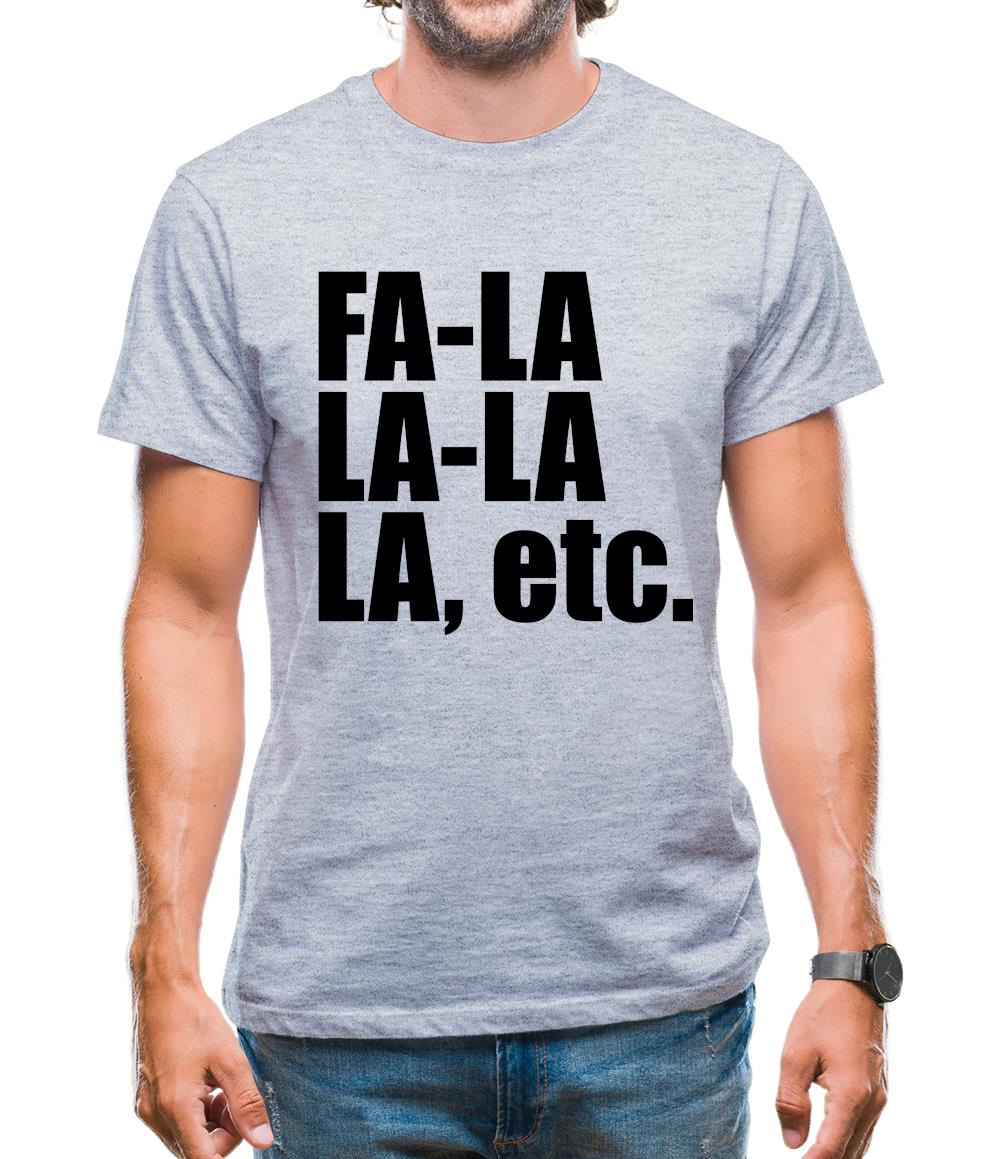 Fa La La La Etc Mens T-Shirt