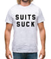 Suits Suck Mens T-Shirt
