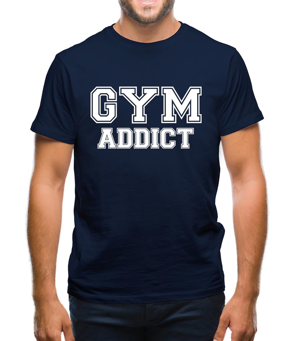 Gym Addict Mens T-Shirt