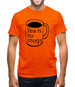 Tea Is For Mugs Mens T-Shirt