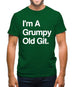 I'm A Grumpy Old Git Mens T-Shirt