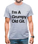 I'm A Grumpy Old Git Mens T-Shirt