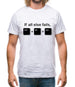 If All Else Fails, Ctrl Alt Delete Mens T-Shirt