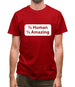 Half Human Half Amazing Mens T-Shirt