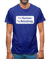 Half Human Half Amazing Mens T-Shirt