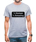Half Human Half Amazing Mens T-Shirt