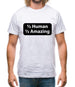 Half Human Half Amazing Mens T-Shirt