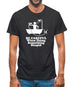 Be Careful When Doing Something Stupid Mens T-Shirt
