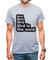 Bird Bird Bird Bird Is The Word Mens T-Shirt